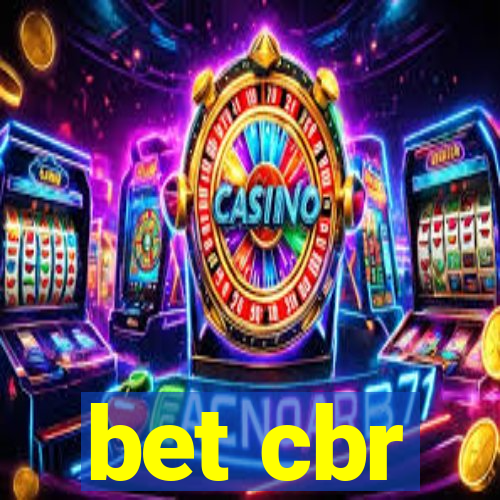bet cbr